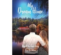 My Dream Home: Based on True Story