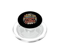 My Dream Job Would Be Driving The Karma Bus |- PopSockets PopGrip para MagSafe