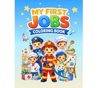 My Dream Jobs Coloring Book for Kids: Cute Career Illustrations for Boys and Girls | Fun Learning Activity Book for Toddlers & Kids Ages 3-8