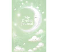 My Dream Journal: Capture your dreams, symbols, feelings, and reflections in one place. Record each dream and understand your nighttime adventures.
