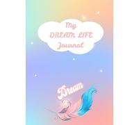 MY DREAM JOURNAL: Cute Illustrated Composition Notebook with Feathers and Hearts with tender grey lines, 100 pages, 7x10". For teenagers, girls, romantic people etc.