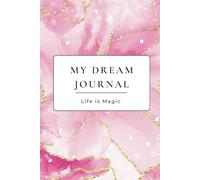 My Dream Journal: For All Your Dreams in Life. 6x9", Magic Number of 222 With Lined Pages