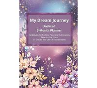 My Dream Journey: A Feminine Floral Planner for Intuition, Growth & Soulful Living