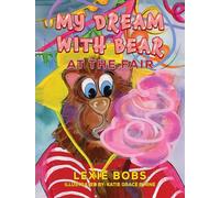 My Dream with Bear: At the Fair