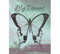 My Dreams: Dream Diary: 150 lined Pages - Each page has a beautiful image of clouds or sunsets: Write about and keep your Dreams in one place.