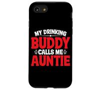 My Drinking Buddy Calls Me Auntie Tía Toddler - Carcasa para iPhone SE (2020) / 7/8