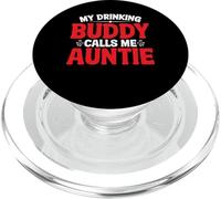 My Drinking Buddy Calls Me Auntie Tía Toddler - PopSockets PopGrip para MagSafe