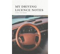My Driving Licence Notes/ Keep Track of Your Progress/ Organise Your Learning Journey/ Study Journal/ 100 Lined Pages/ Hardcover