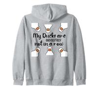 My Ducks Are Absolutely Not in a Row Don't Have My All Ducks Sudadera con Capucha