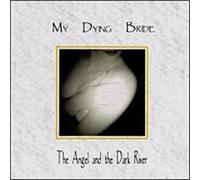 My Dying Bride - Angel & The Dark River