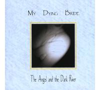 My Dying Bride - The Angel and the Dark River (2001)