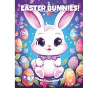 My Easter Bunnies!: Colouring Book For Kids Ages 4-8 (Magic Colouring Books Collection)