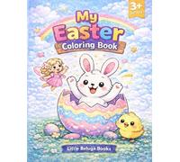 My Easter Coloring Book: For Toddlers And Preschoolers: 2026 EASTER BASKET STUFFER