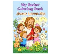 My Easter Coloring Book: Jesus Loves Me