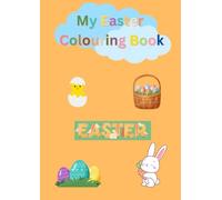 My Easter Colouring Book