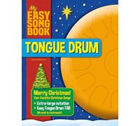 My Easy Songbook: Tongue Drum - Merry Christmas!
