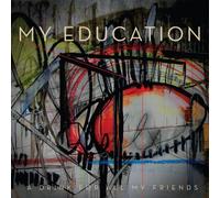 My Education - A Drink For All My Friends (+ Download) [Vinilo]