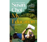 My Education: From the Women's Prize Shortlisted author of Flashlight