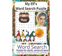 My Elf’s Word Search Puzzle: A Cheerful Word Search Puzzle Book Featuring My Elf’s, Positive Work Ethic, and a Grateful Holiday Spirit - Easy-to-Read ... Vacations, Holidays, and Relaxing Moments.