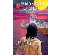 My Enemy's Son (2) (The Two Moons of Rehnor)
