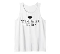 My Energy is a Luxury Item Not Everyone Can Afford It Women Camiseta sin Mangas