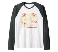 My Energy Is Expensive Estado de ánimo Fuerte Presencia |- Camiseta Manga Raglan