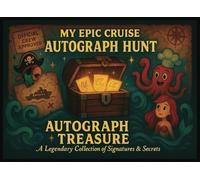 My Epic Cruise Autograph Hunt: My Magical Cruise ship Character Signature book For Boys and Girls to collect Signatures and Photos/Pictures of Characters and Princesses on Your Cruise liner