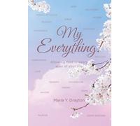 My Everything!: Allowing God in Every Area of Your Life