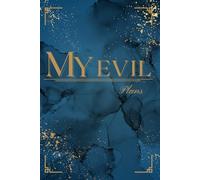 My Evil Plans: Inspirational Journal with Lined Pages - New Job Notebook - Entrepreneur Planner - Self-esteem Journal - Teenage Problems Notes- ... Help - Progress Book - Work Secret Santa