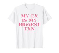 My Ex Is My Biggest Fan Y2k Aesthetic Iconic Slogan Trendy Camiseta