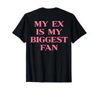 My Ex Is My Biggest Fan Y2k Aesthetic Trendy Slogan Back Camiseta