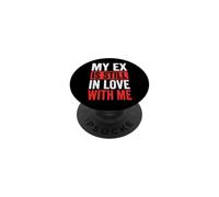 My Ex Is Still In Love with Me PopSockets PopGrip Adhesivo