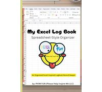 My Excel Log Book: Spreadsheet Style Organizer