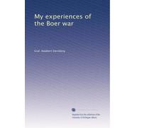 My experiences of the Boer war