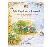 My Explorer’s Journal: A Nature Observation Book for Kids (United States)