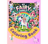 My Fairy Family: Coloring Book