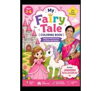 My Fairy Tale Coloring Book: A Magical Coloring Adventure with Princesses, Fairies, Unicorns, Castles, Dragons & Enchanted Forests for Kids Ages 3-6