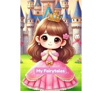 My Fairy Tales Notebook: 125 page wide rule
