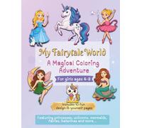 My Fairytale World: A Magical Coloring Adventure (My World Coloring Books)