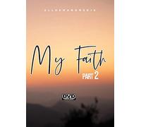 My Faith 2 [Edizione: Stati Uniti] [Italia] [DVD]