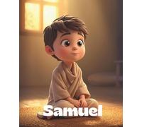 My Faith Notes: Samuel Edition: Listening to God