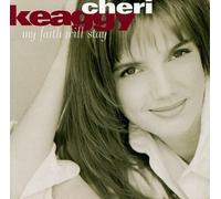 My Faith Will Stay by Keaggy, Cheri [Music CD]