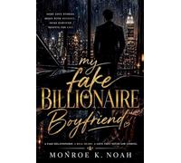 My Fake Billionaire Boyfriend