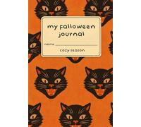 My Falloween Journal: A 6x9 Halloween Notebook | 120 Lined Pages | Retro Black Cats