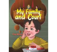 My Family and Court