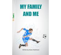MY FAMILY AND ME