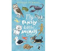 My Family And Other Animals (A Puffin Book)