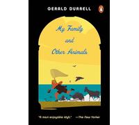 My Family and Other Animals [Idioma Inglés]