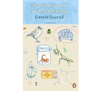 My Family and Other Animals (Penguin Essentials)