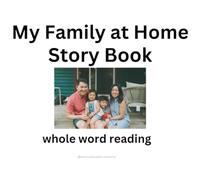 My Family at Home: Whole Word Reading (Story Books)